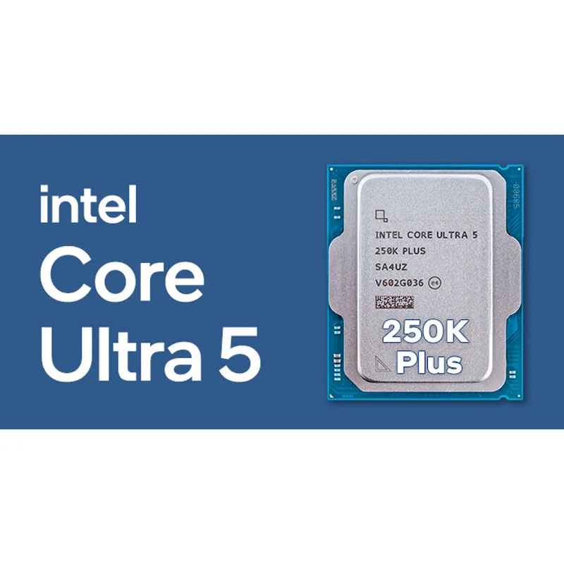 Intel Core Ultra 5 Processor 250K Plus Intel Core Ultra 5 Processor 250K Plus